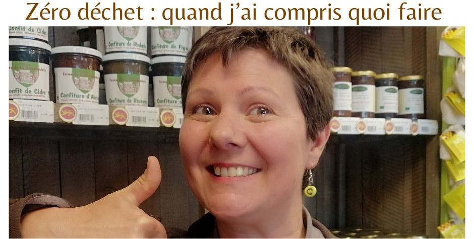quand j'ai compris que zéro déchet rimait avec simplicité radieuse